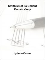 Smith's Not So Gallant Cousin Vinny