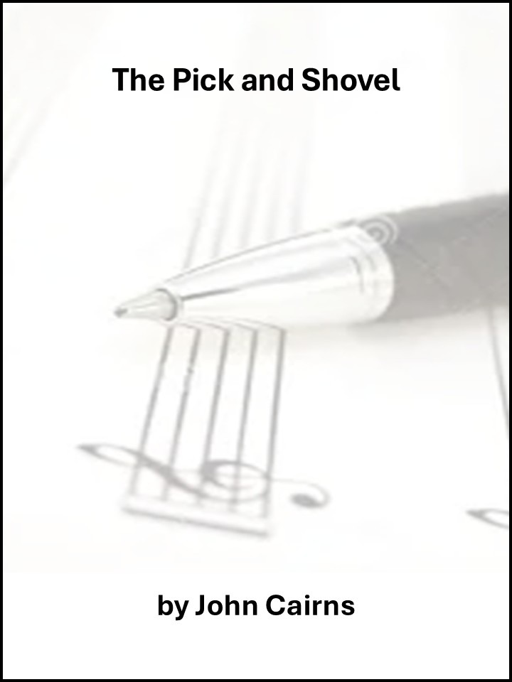 The Pick and Shovel